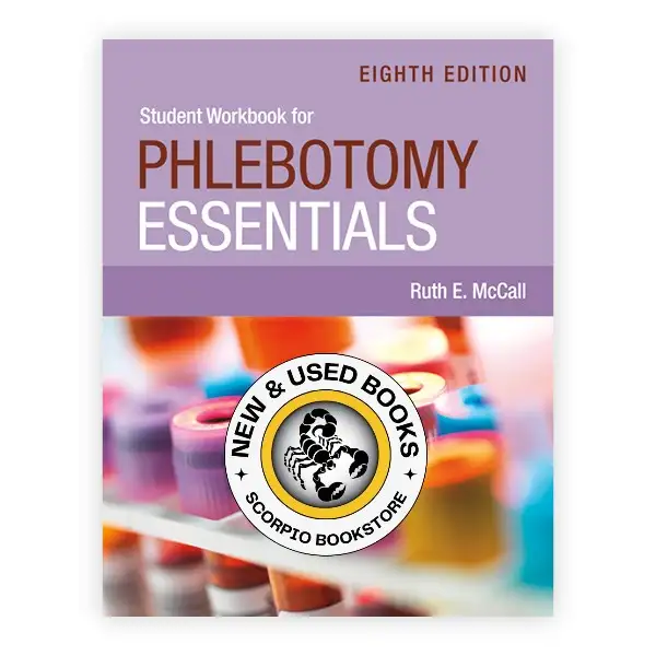 STUDENT WORKBOOK for Phlebotomy Essentials 8E 9781284263565