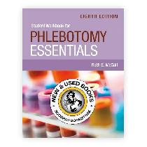 STUDENT WORKBOOK for Phlebotomy Essentials 8E 9781284263565