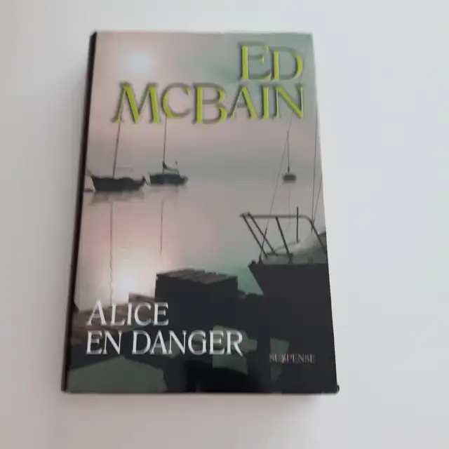 BON ROMAN NEUF DE ED McBAIN, ALICE EN DANGER DE 395 PAGES: $5.00