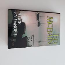 BON ROMAN NEUF DE ED McBAIN, ALICE EN DANGER DE 395 PAGES: $5.00 - Photo 3