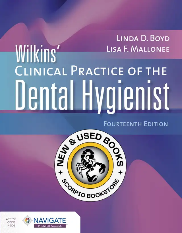 Wilkins' Clinical Practice of Dental Hygienist 14E 9781284316629