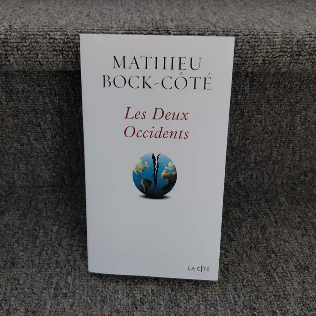 Livre de Mathieu Bock-Côté Les Deux Occidents
