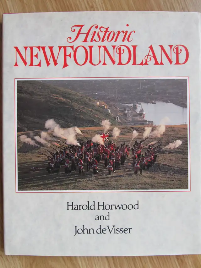 HISTORIC NEWFOUNDLAND by Harold Horwood - 1986 HC