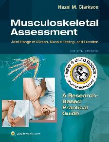 Musculoskeletal Assessment 4th edition Clarkson 9781975112424