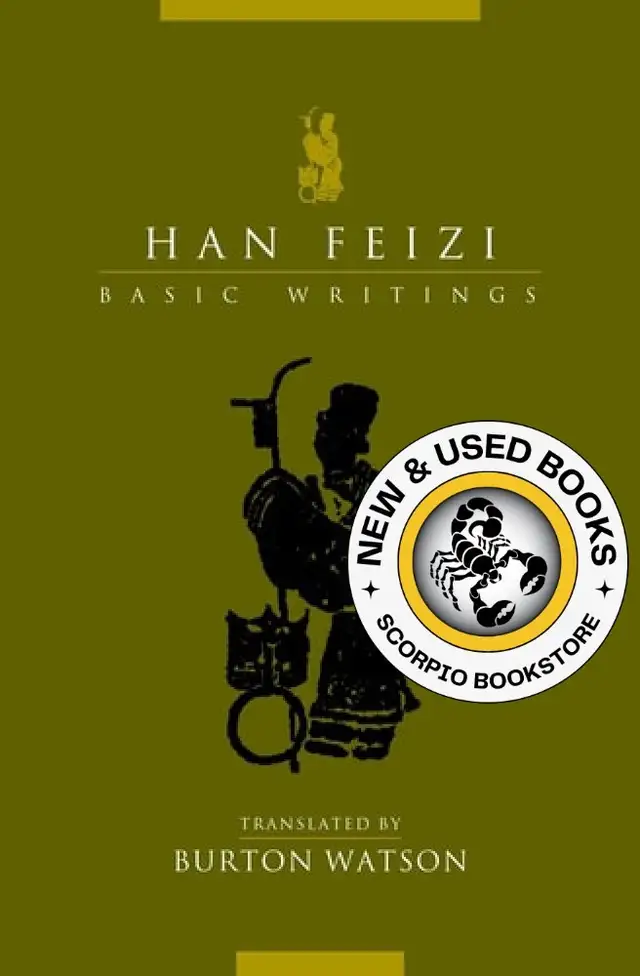 Han Feizi: Basic Writings by Burton Watson 9780231129695