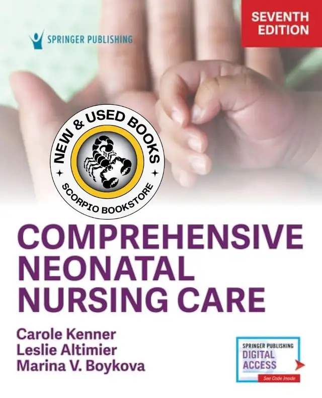 Comprehensive Neonatal Nursing Care 7th Edition 9780826147431