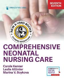 Comprehensive Neonatal Nursing Care 7th Edition 9780826147431