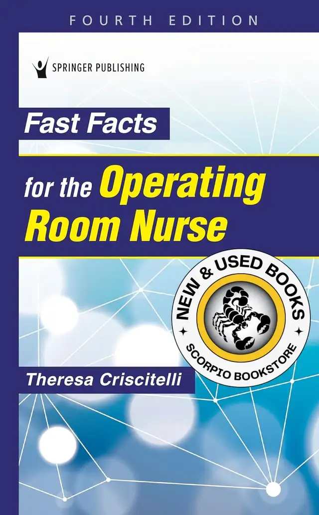 Fast Facts for the Operating Room Nurse 4E 9780826193674
