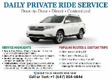 DAILY PRIVATE RIDE SERVICEDoor-to-Door • Direct • Customized