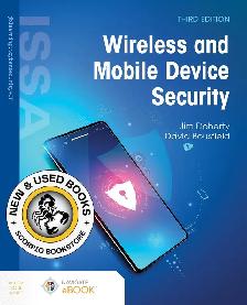 Wireless and Mobile Device Security 3rd Edition 9781284314632