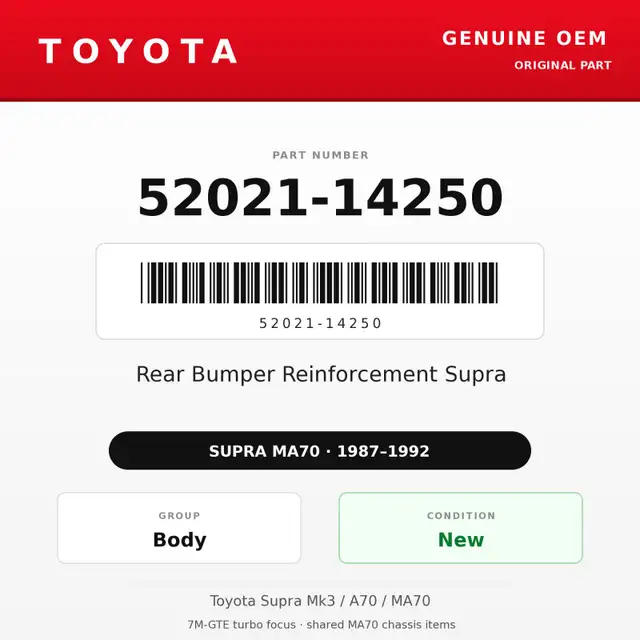 Genuine Toyota OEM 52021-14250 - Rear Bumper Reinforcement Su...