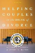 Helping Couples on the Brink of Divorce 2E 9781433844546