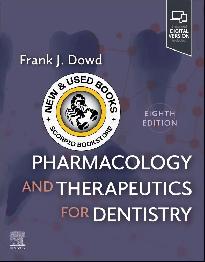 Pharmacology and Therapeutics for Dentistry 8E 9780443120824