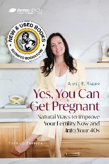Yes, You Can Get Pregnant 2nd Edition Raupp 9780826181985