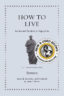 How to Live by Seneca James S. Romm 9780691255224