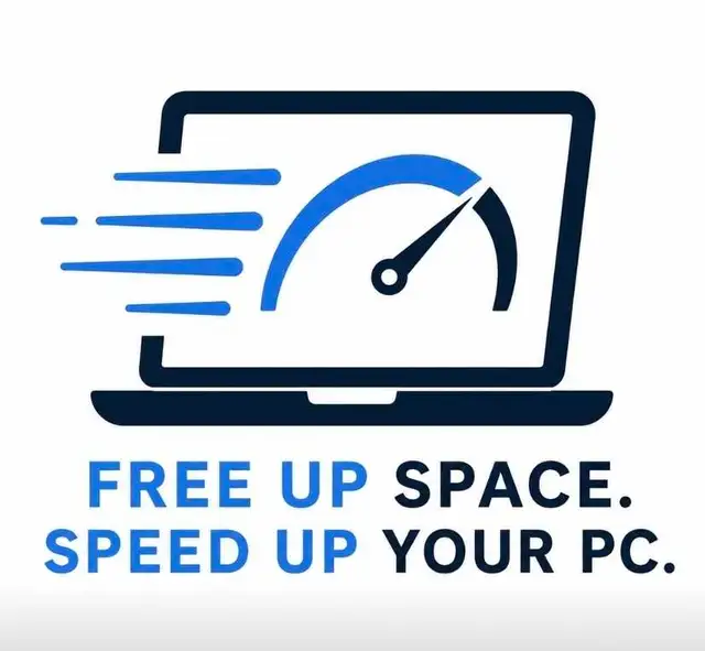 FREE UP SPACE. SPEED UP YOUR LAPTOP OR PC