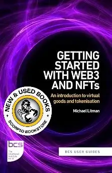 Getting Started with WEB3 and NFTS Litman 9781780176499