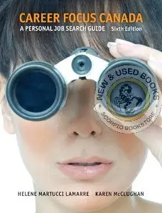 Career Focus Canada 6E by Helene Martucci Lamarre 9780132825931