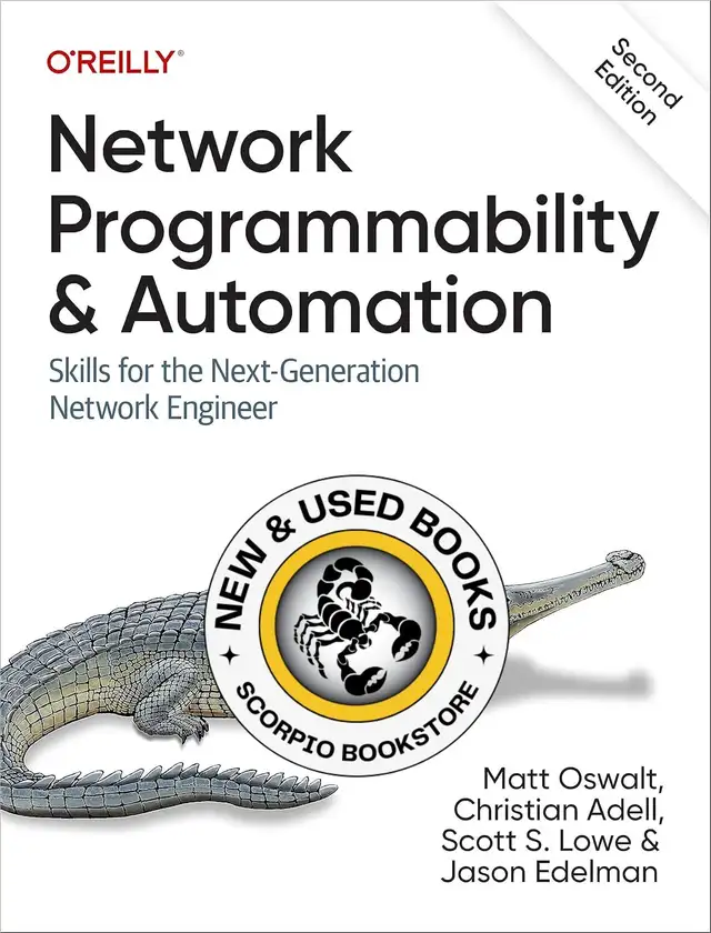 Network Programmability and Automation 2nd Edition 9781098110833