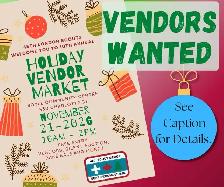 Vendors Wanted for Holiday Market