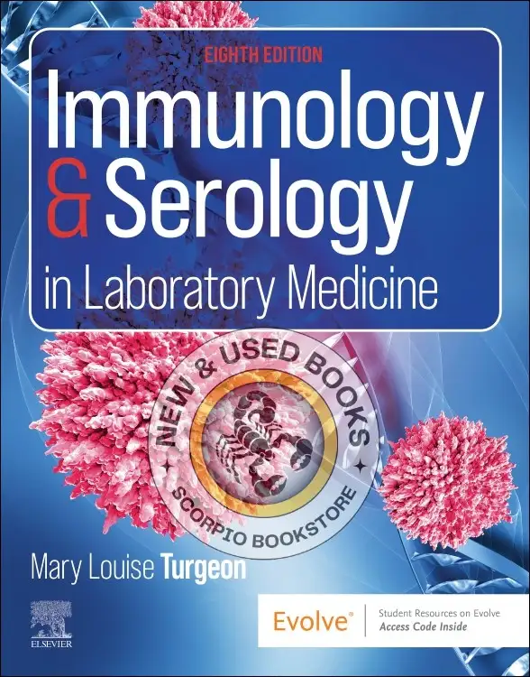 Immunology & Serology in Laboratory Medicine 8th 9780443122989