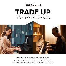 Roland Trade Up Event - Available Soon! Trade in keyboard for $