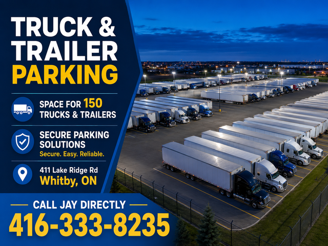 TRUCK & TRAILER PARKING – 150 SPACES AVAILABLE IN WHITBY