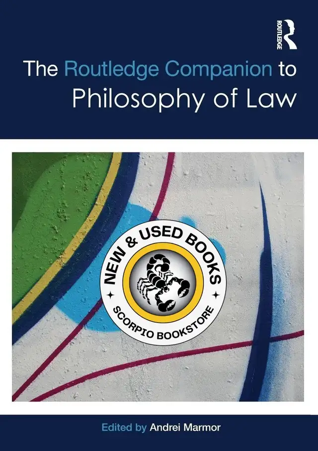 The Routledge Companion to Philosophy of Law 9781138776234