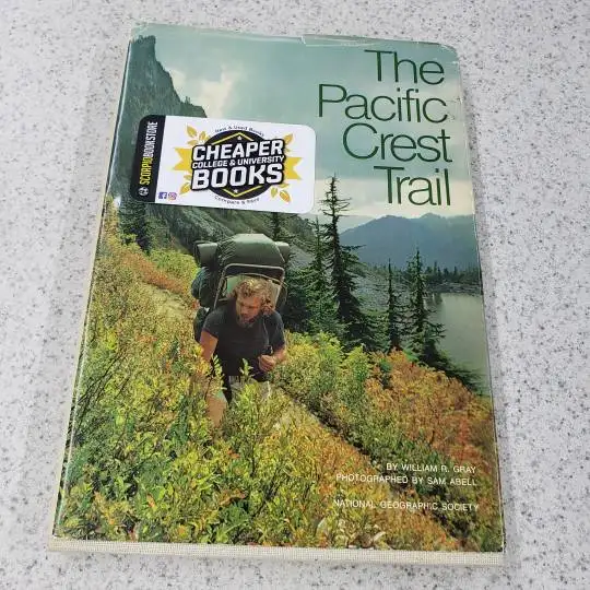 The Pacific Crest Trail by William R. Gray