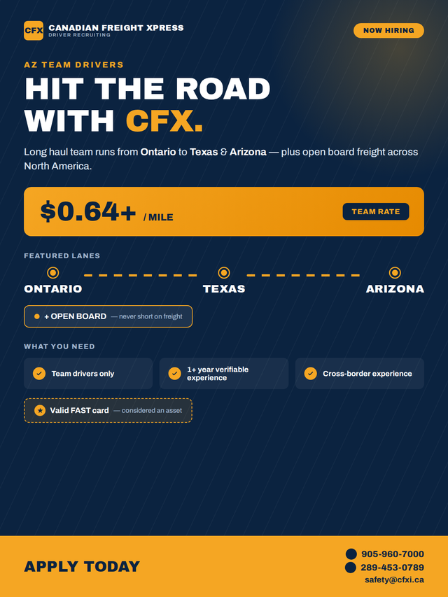 AZ Team Drivers Wanted – Long Haul (ON to TX/AZ) – $0.64 /mile