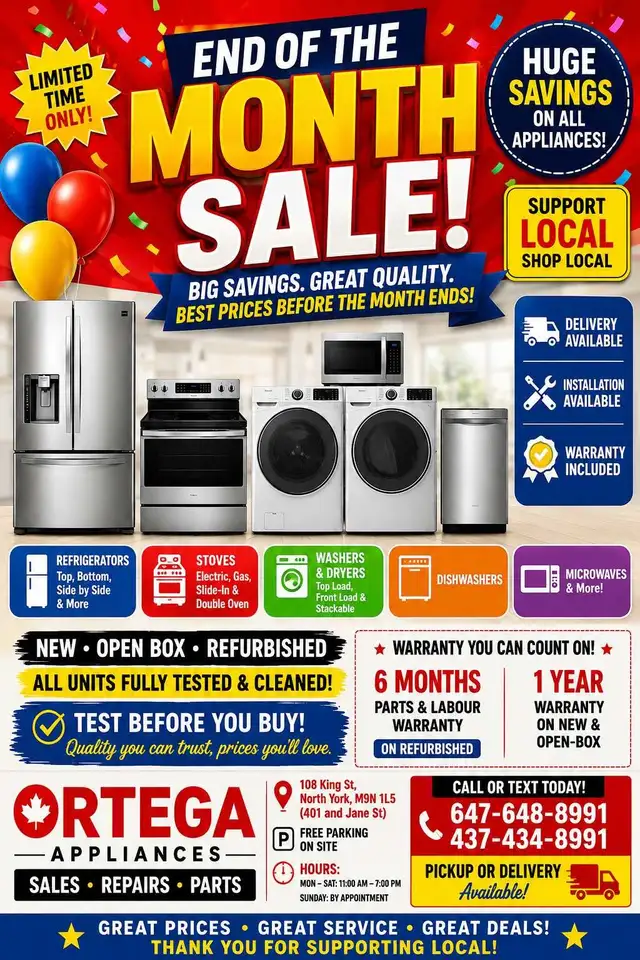 END OF MONTH SALE AT ORTEGA APPLIANCES