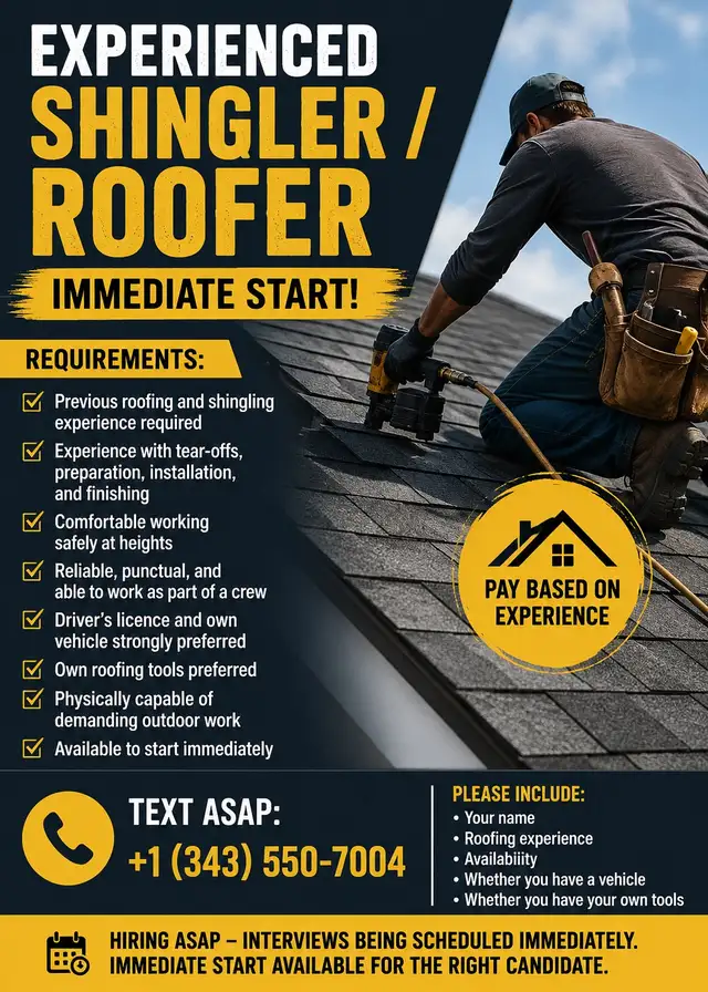 Experienced Shingler / Roofer – Immediate Start