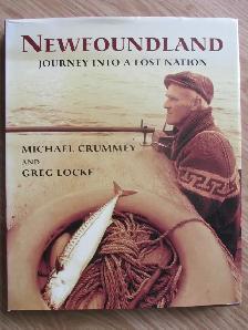 Newfoundland, Journey Into A Lost Nation – 2004 HC
