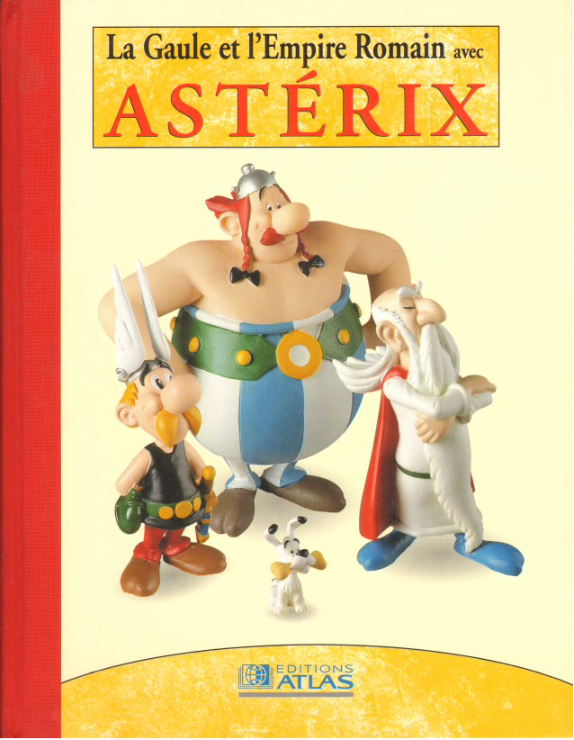 RECUEIL No 1 - La Gaule et l'Empire Romain avec Astérix