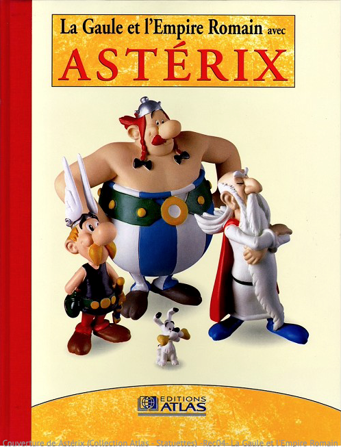 RECUEIL No 4 - La Gaule et l'Empire Romain avec Astérix