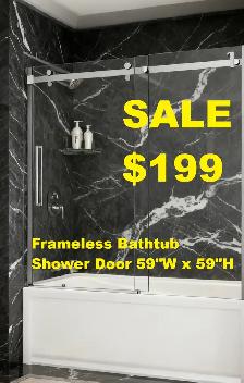 Frameless Bathtub Shower Door 59'W x 59'H $199