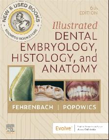 Illustrated Dental Embryology, Histology 6E 9780443104244