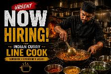 HIRING INDIAN CURRY LINE COOK URGENT