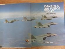CANADA'S AIR FORCE TODAY by Larry Milberry - 1987 HC Signed - Photo 4