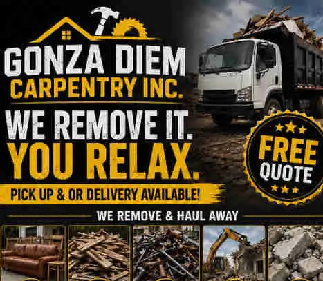 GONZA DIEM CARPENTRY INC. — Carpentry Removal & Hauling Services