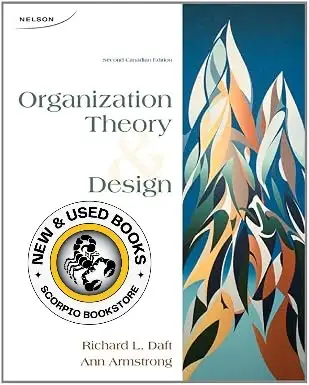 Organization Theory & Design 2CE Daft 9780176503680