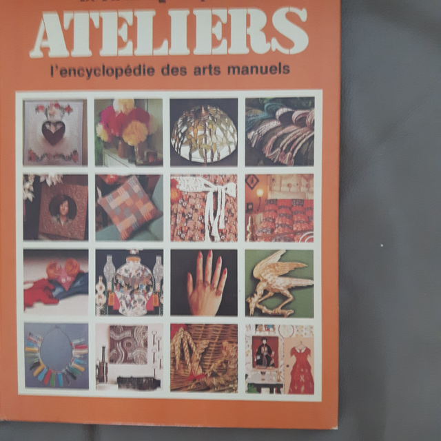 GRAND LIVRE NEUF ATELIER DES ARTS MANUEL APPRENDRE À FAIRE DÉCO
