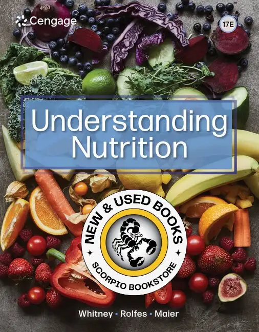 Understanding Nutrition 17th Edition Whitney 9780357974278