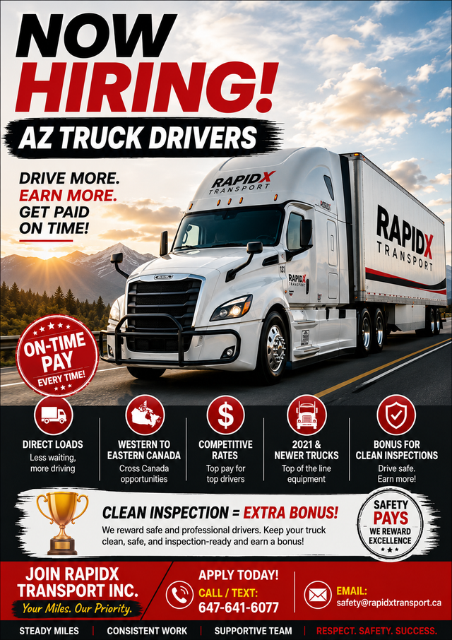 NOW HIRING — AZ TRUCK DRIVERS  DRIVE MORE • EARN MORE •