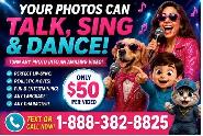 " Make Your PHOTO TALK, SING & DANCE! (AI) Video $50