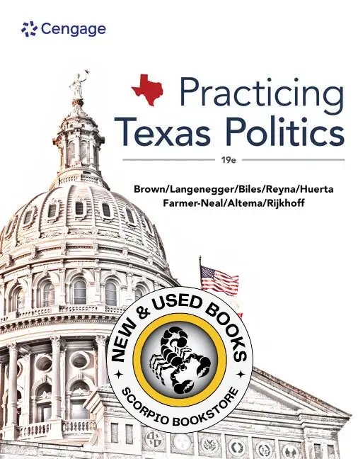 Practicing Texas Politics 19th Edition Brown 9798214145099
