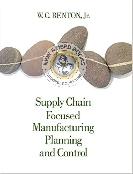 Supply Chain Focused Manufacturing Planning and 9781133586715