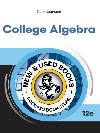 College Algebra 12th Edition by Ron Larson 9798214407401