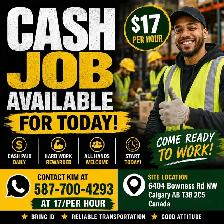Cash Job Available  17/hour August  27th 2026
