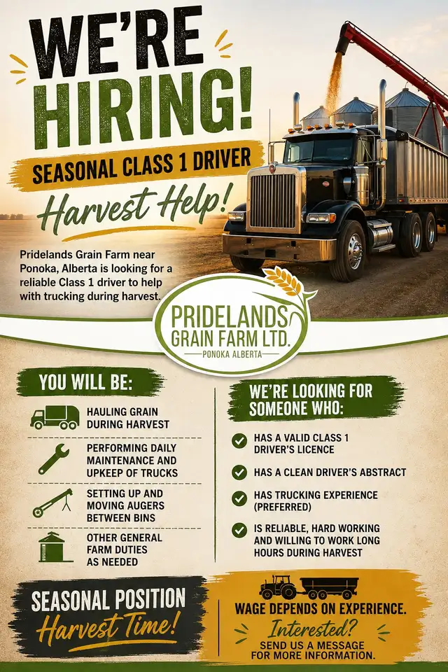Seasonal Class 1 Driver Needed for Harvest